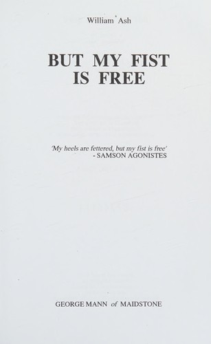 Cover for But My Fist Is Free