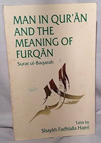 Cover for Man in Qurʼān and the meaning of furqān