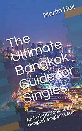 Cover for The Ultimate Bangkok Guide for Singles.
