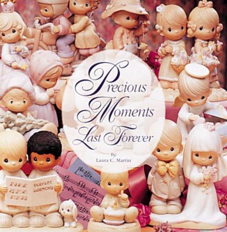 Cover for Precious Moments Last Forever