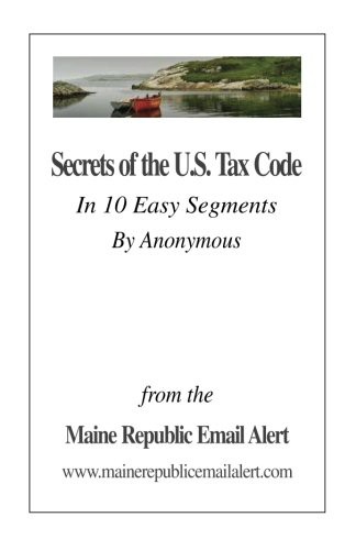 Cover for Secrets Of The U.S. Tax Code