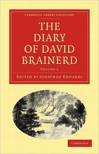 Cover for The diary of David Brainerd