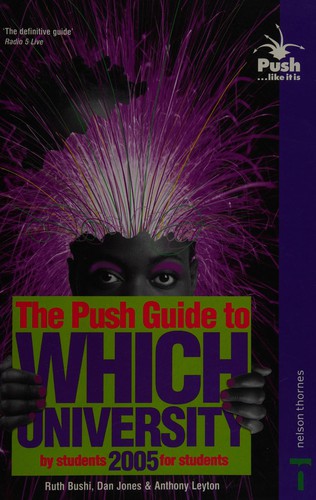 Cover for The Push guide to which university 2005