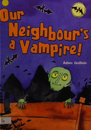 Cover for Our Neighbour's a Vampire!