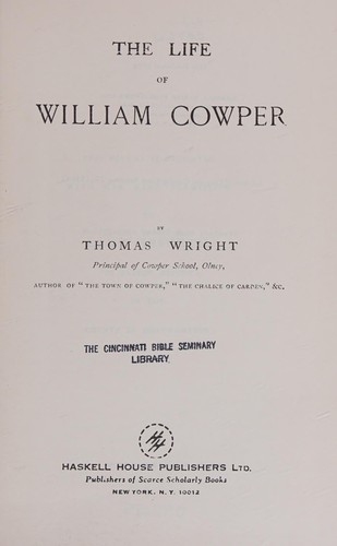 Cover for The life of William Cowper.