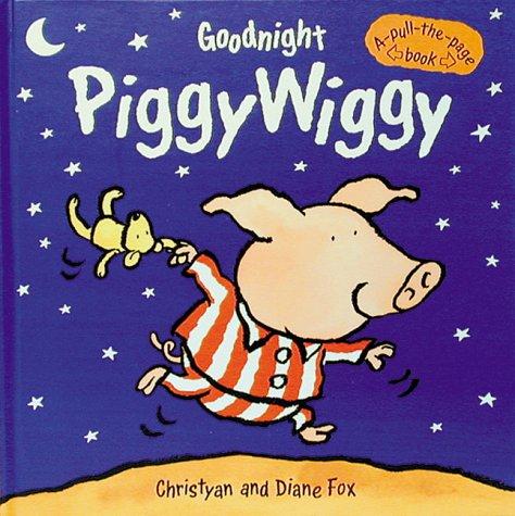 Cover for Goodnight Piggywiggy