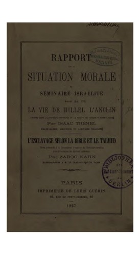Cover for Rapport sur la situation morale du Séminaire israélite: suivi de la vie de Hillel l'Ancien