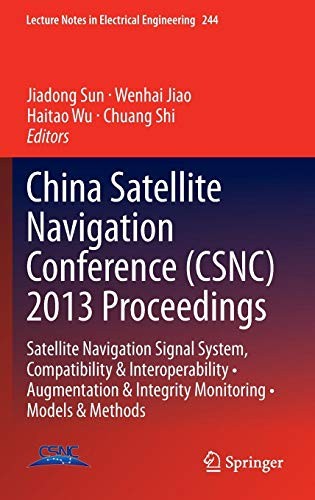 Cover for China Satellite Navigation Conference  2013 Proceedings