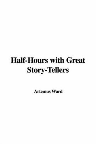 Cover for Half-Hours with Great Story-Tellers