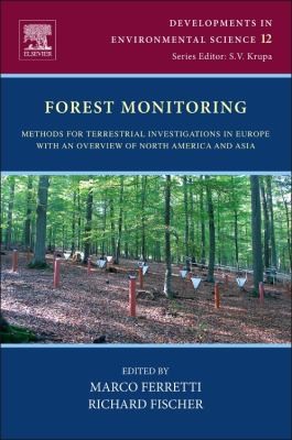 Cover for Forest Monitoring Methods For Terrestrial Investigations In Europe With An Overview Of North America And Asia