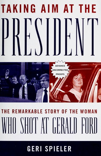 Cover for Taking aim at the president