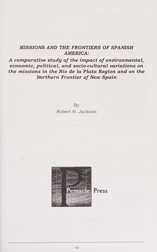Cover for Missions and the frontiers of Spanish America