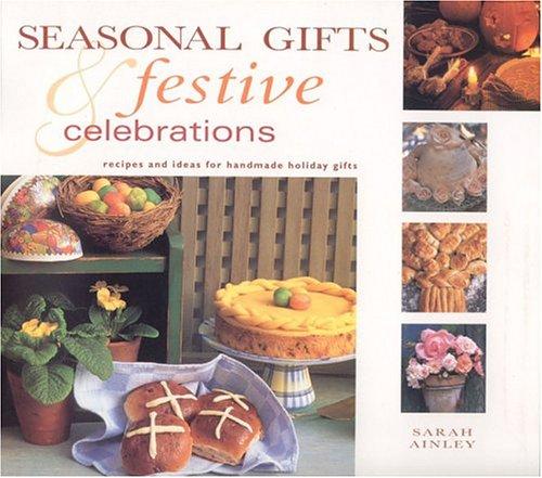 Cover for Seasonal Gifts & Festive Celebrations (Gifts from Nature)