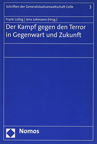 Cover for Der Kampf Gegen Den Terror in Gegenwart Und Zukunft