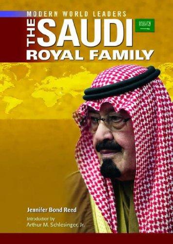 Cover for The Saudi Royal Family (Modern World Leaders)