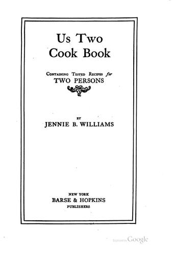 Cover for Us Two Cook Book: Containing Tested Recipes for Two Persons