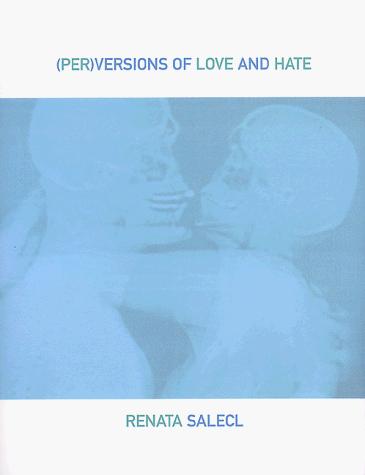 Cover for (Per)versions of love and hate
