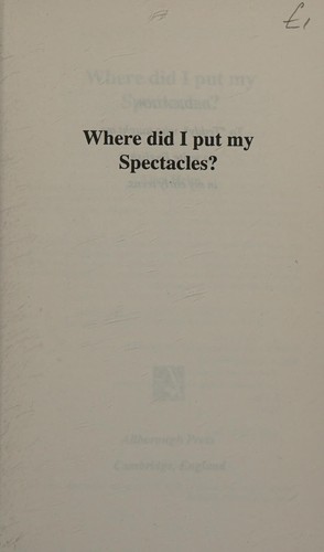 Cover for Where did I put my spectacles?