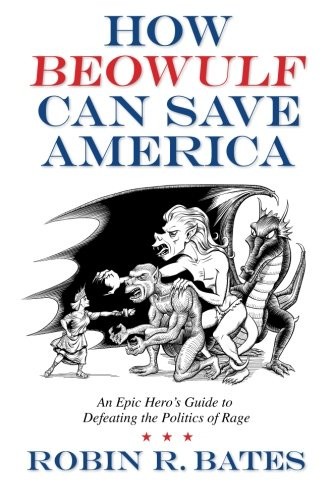Cover for How Beowulf Can Save America