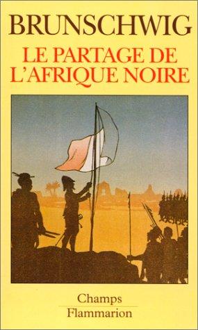 Cover for Le partage de l'Afrique noire
