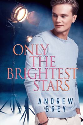 Cover for Only the Brightest Stars
