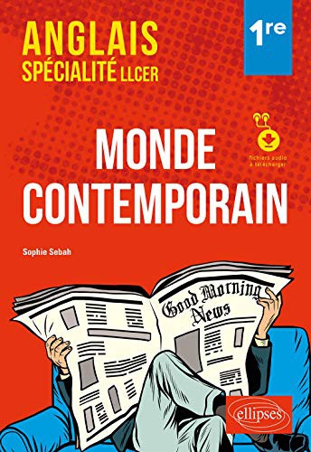 Cover for Anglais. Spécialité LLCER. Anglais, monde contemporain classe de première