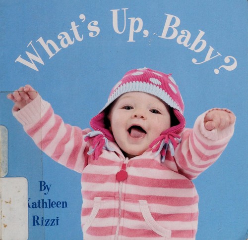 Cover for What's up, baby?