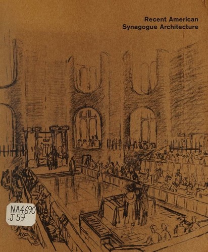 Cover for Recent American synagogue architecture.