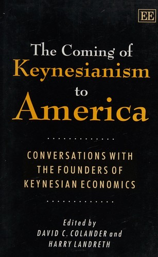 Cover for The coming of Keynesianism to America