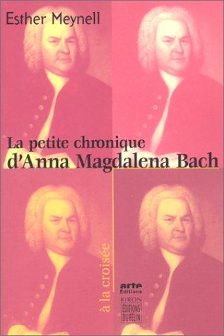 Cover for La petite chronique d'Anna Magdalena Bach