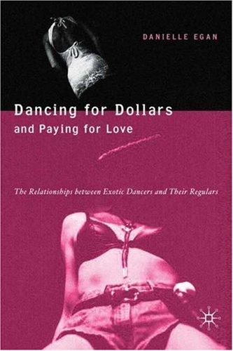 Cover for Dancing for dollars and paying for love