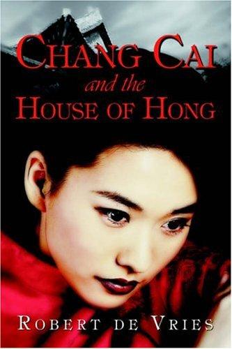 Cover for Chang Cai and the House of Hong