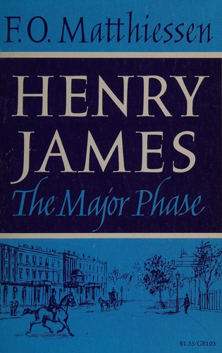Cover for Henry James, the major phase.