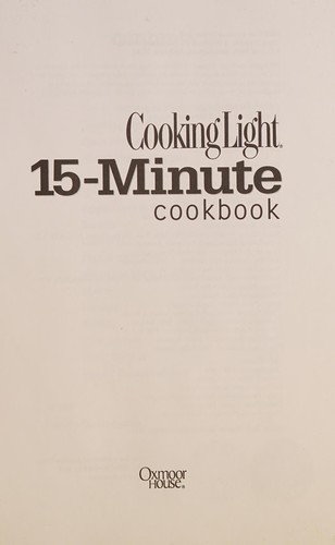 Cover for Cooking light 15-minute cookbook