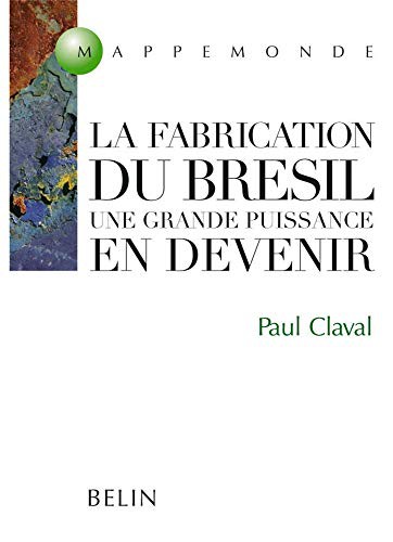 Cover for La fabrication du BrÃ©sil