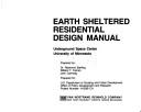 Cover for Earth sheltered residential design manual