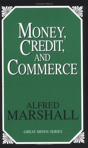 Cover for Money, Credit, and Commerce