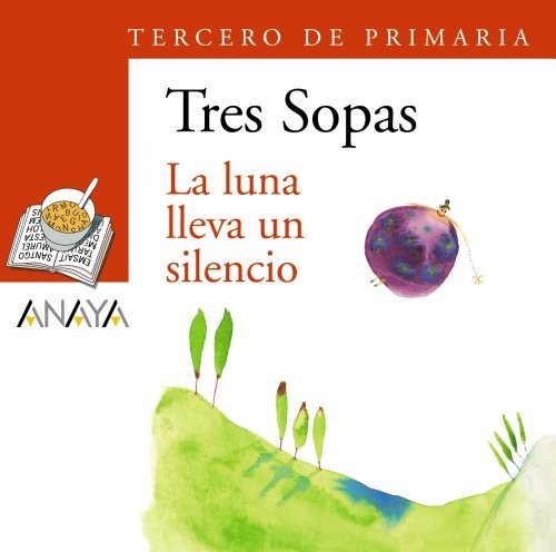 Cover for Blíster "La luna lleva un silencio" 3º de Primaria