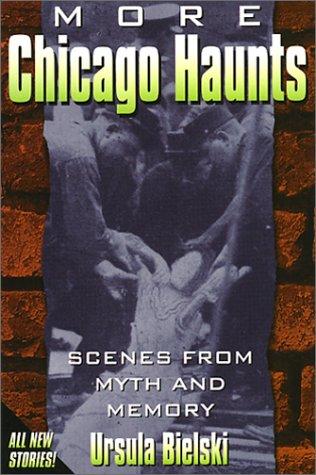 Cover for More Chicago Haunts