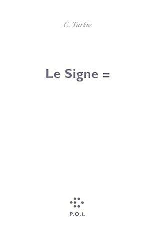 Cover for Le Signe =