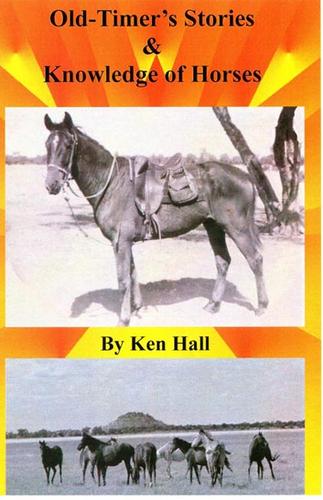 Cover for Old-Timer's Stories & Knowledge of Horses