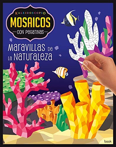 Cover for KALEIDOSCOPIO- MOSAICOS CON PEGATINAS ADULTOS- MARAVILLAS DE LA NATURALEZA
