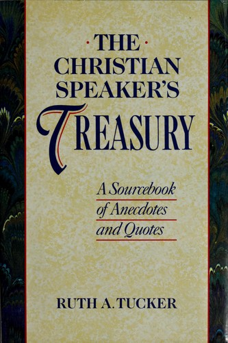 Cover for The Christian speaker's treasury