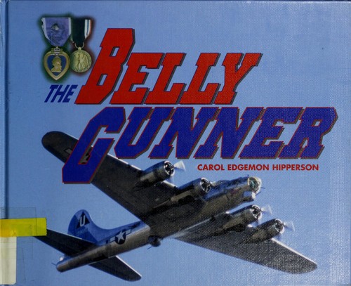 Cover for The belly gunner