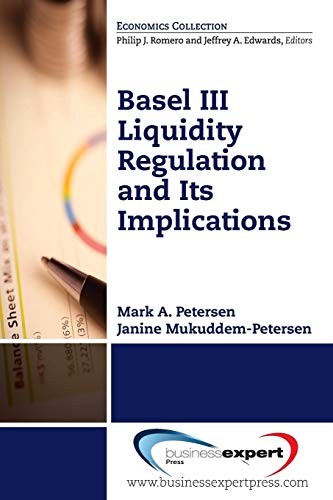 Cover for Basil III Liquidity Regulations and Its Implications