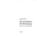 Cover for Das Festhalten der Bewegung