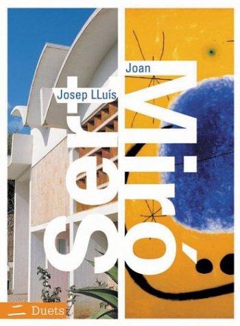 Cover for Josep Lluis Sert/Joan Miro