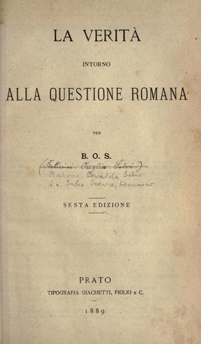 Cover for La verità intorno alla questione romana