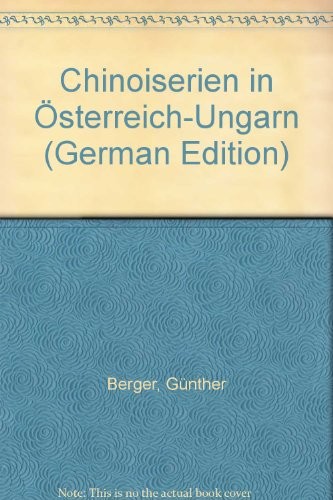 Cover for Chinoiserien in Österreich-Ungarn