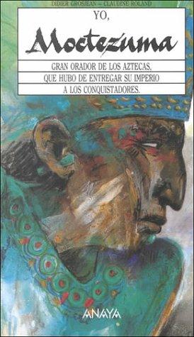 Cover for Yo, Moctezuma (Memorias)